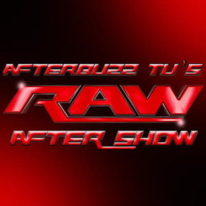 Afterbuzz TV - Raw